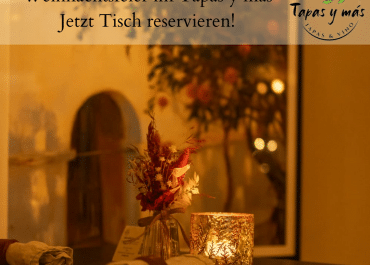 WEIHNACHTSFEIERN IM TAPAS Y MÁS