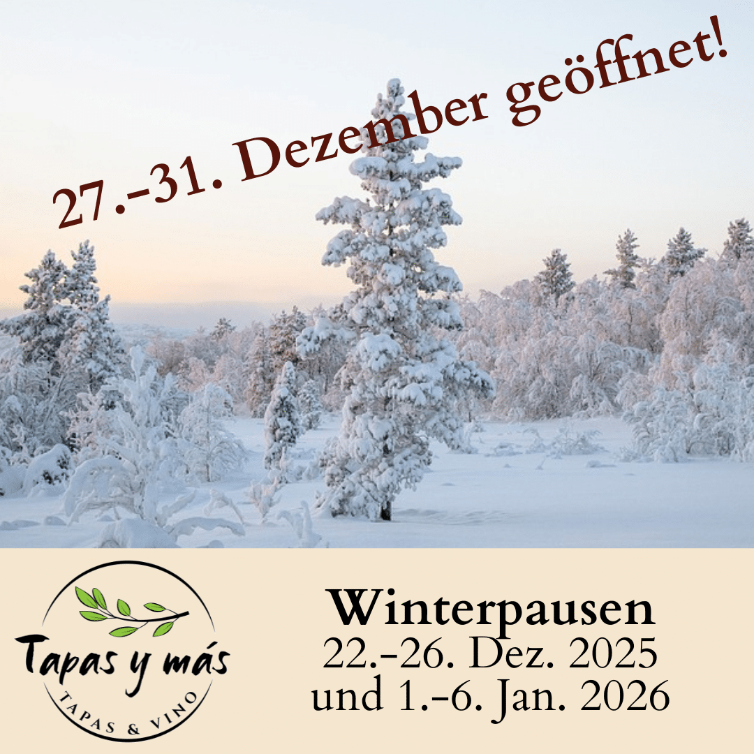 Öffnungszeiten in den Winterferien 2025-26 - Tapas y más Lüdenscheid
