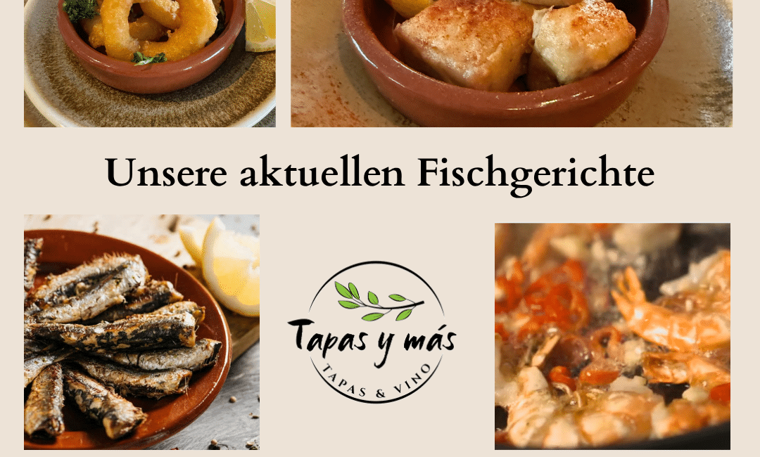 Fischgerichte im Tapas y más Lüdenscheid